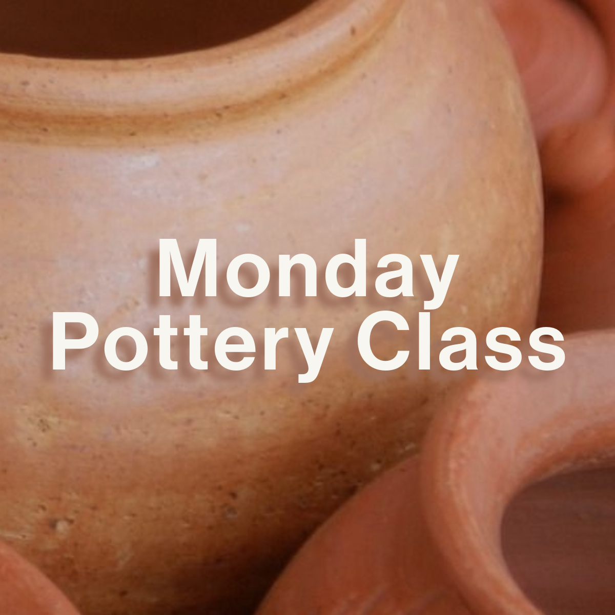 Monday Pottery Class | Erik | February 24th - March 31st
