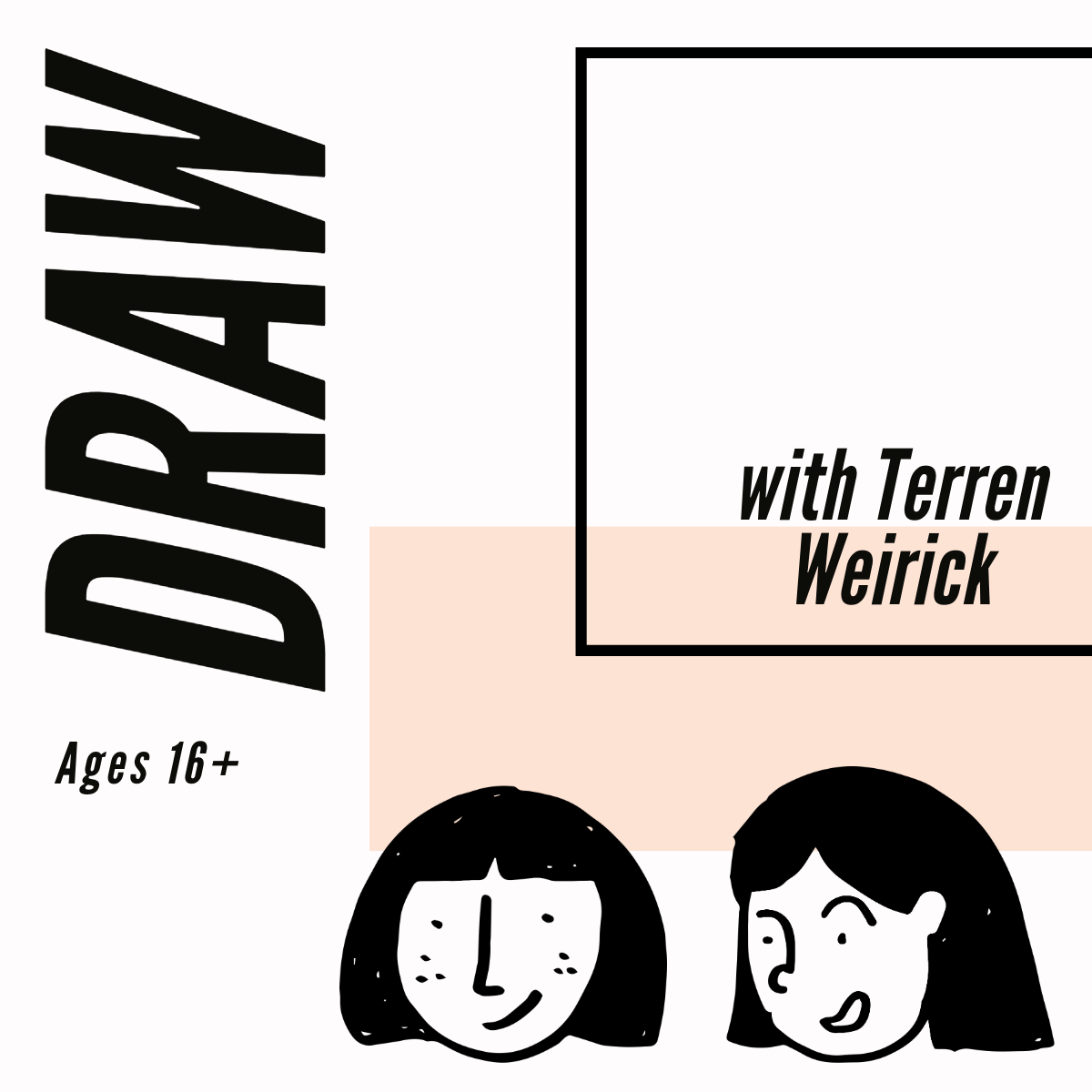 Adult Illustration Class | Terren | January 15th - February 5th