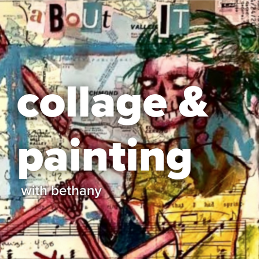 Collage & Painting Workshop | Bethany | March 30th