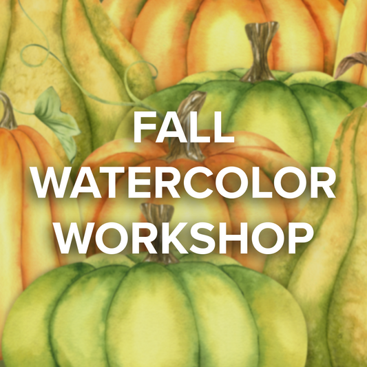 Watercolor Workshop | Pumpkin Fields | MacKenzie | September 26th