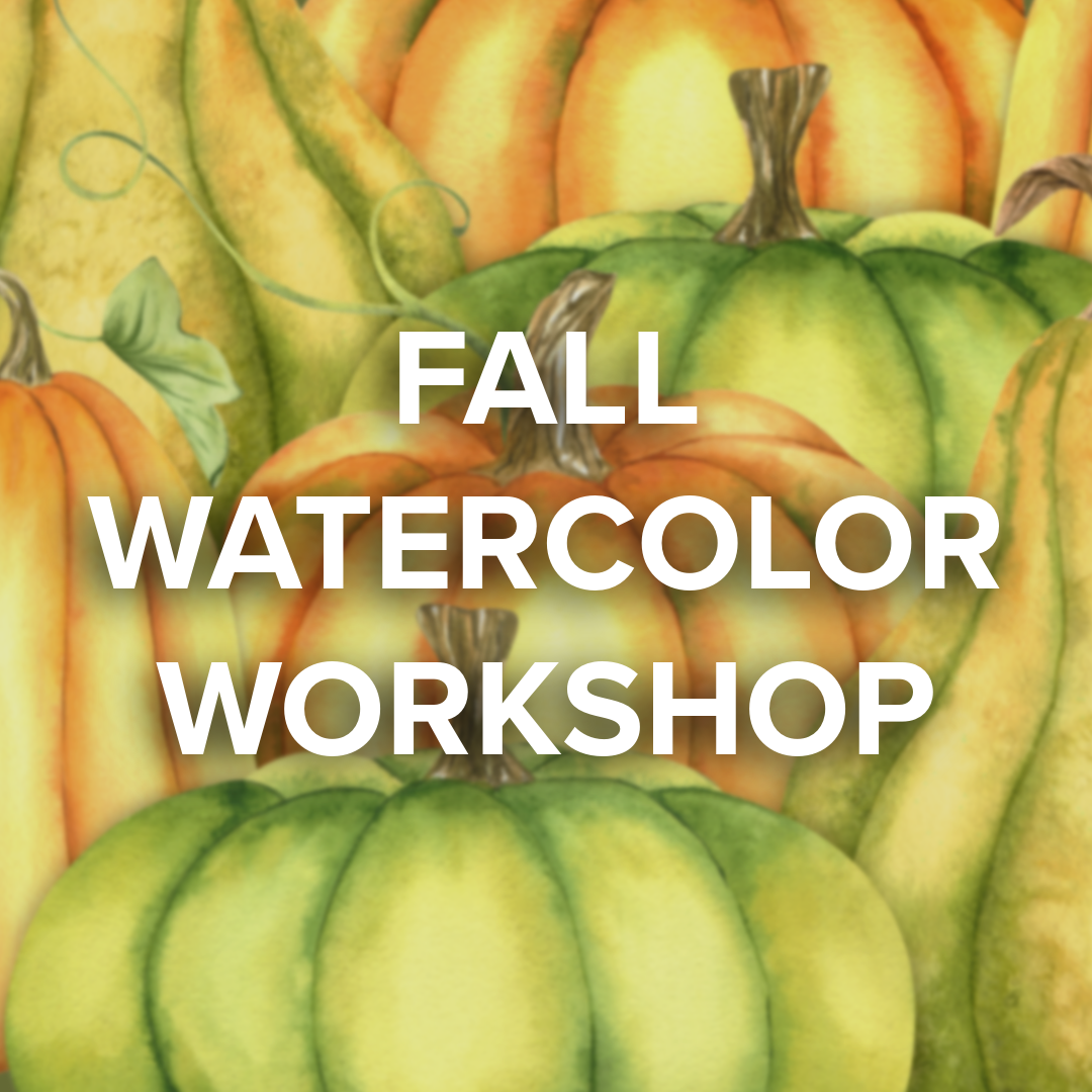 Watercolor Workshop | Jack-o-Lanterns | MacKenzie | October 10th