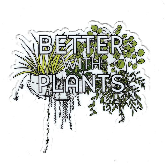 Maya Rumsey - Better With Plants Sticker