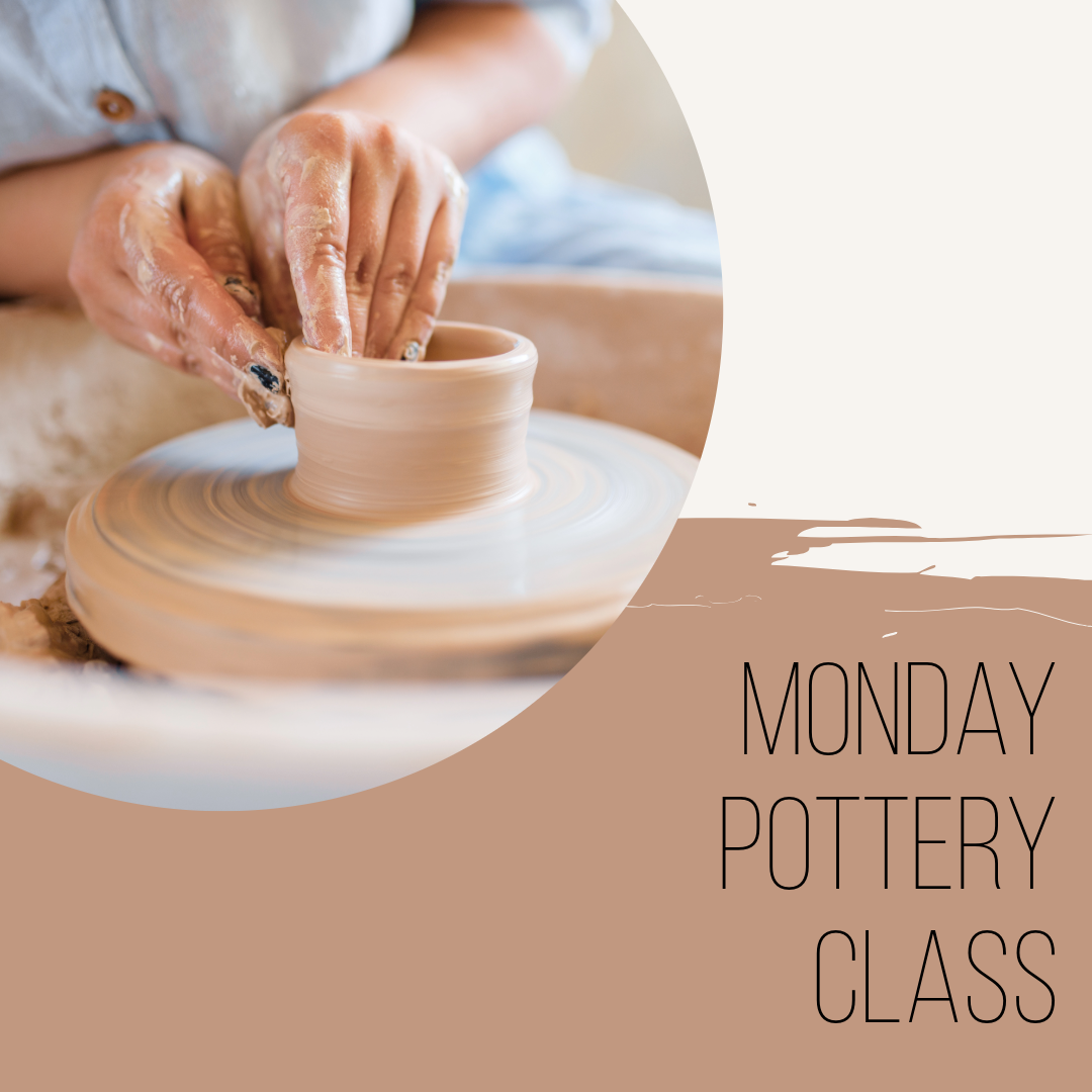 Monday Pottery Class | Erik | January 6th - February 10th