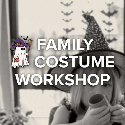 Family Costume Workshop | All Ages | Kelli | October 29th