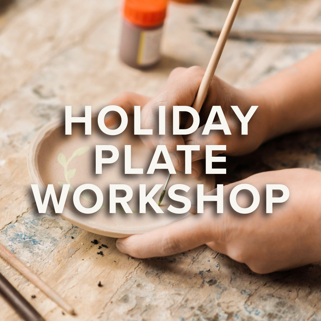 Ceramic Holiday Plate Workshop | Kelli | December 5th