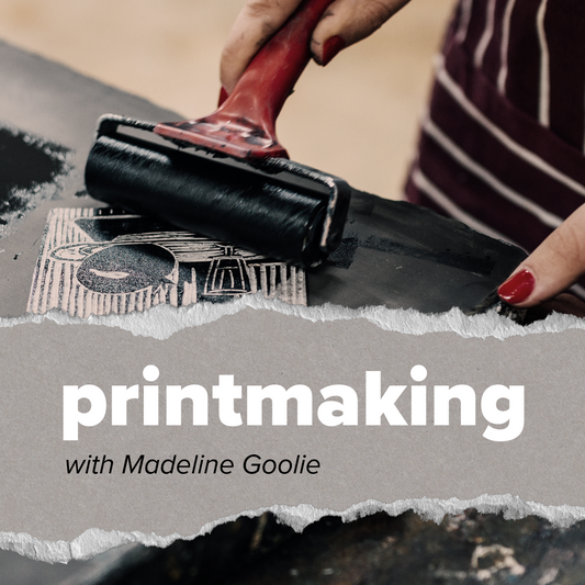 Printmaking Workshop | Ages 13+ | Madeline | January 22nd